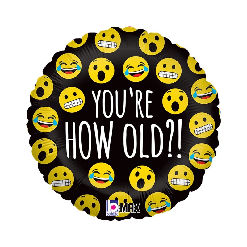Folinis balionas "You're how old?" (18" 35x35 cm) - 1